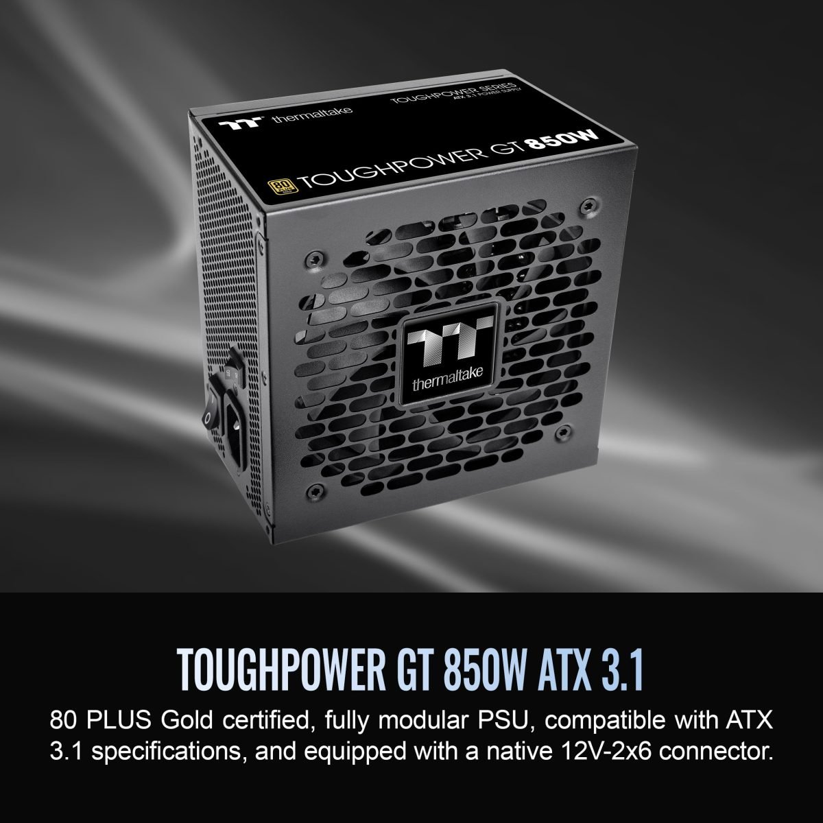 Thermaltake Toughpower GT 850w Gold PS-TPT-0850FNFAGU-3